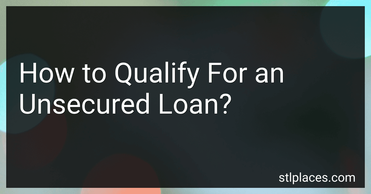 How to Qualify For an Unsecured Loan? image