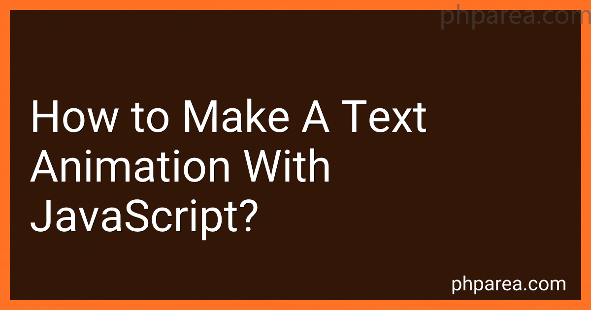 How to Make A Text Animation With JavaScript? image