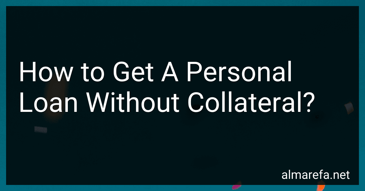 How to Get A Personal Loan Without Collateral? image