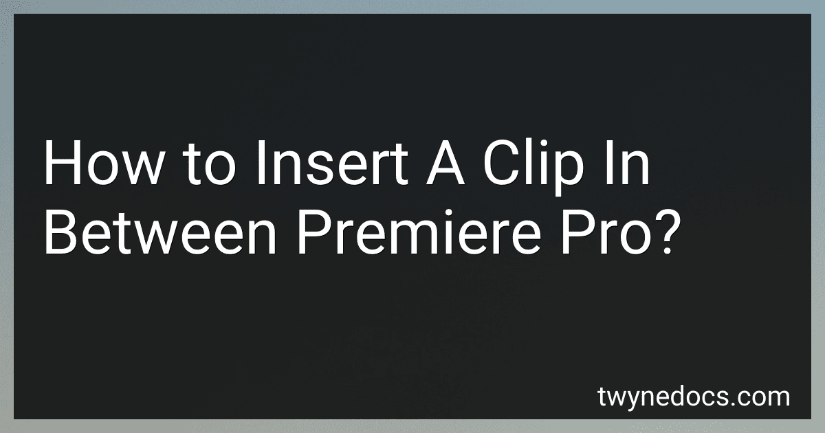 How to Insert A Clip In Between Premiere Pro? image