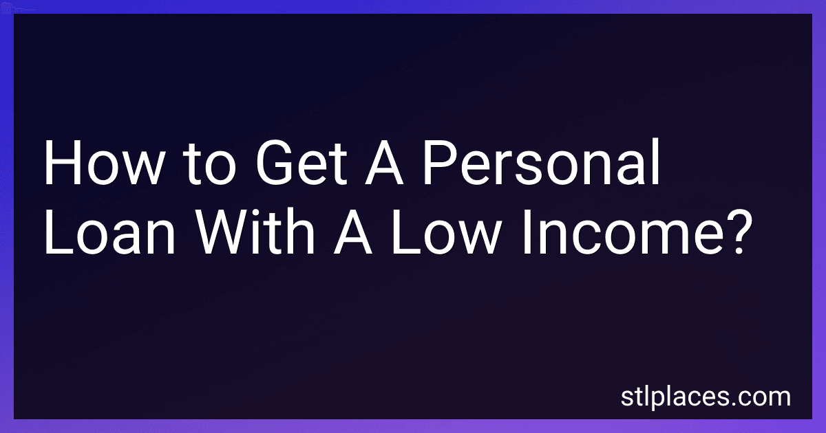 How to Get A Personal Loan With A Low Income? preview