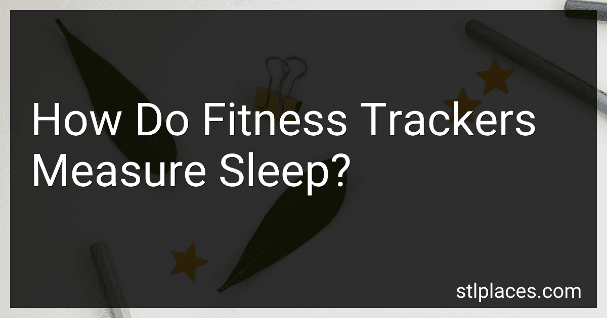 How Do Fitness Trackers Measure Sleep? preview