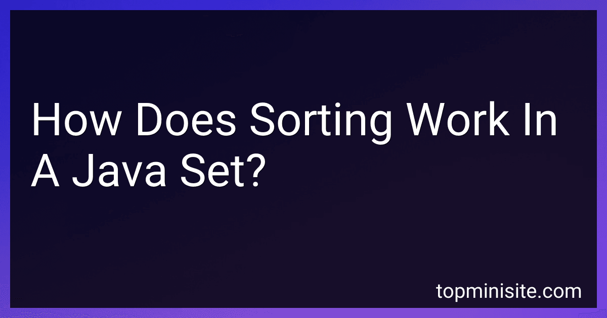 How Does Sorting Work In A Java Set? image