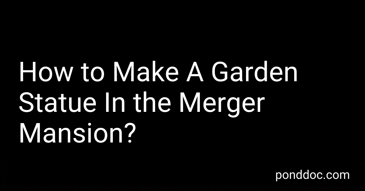 How to Make A Garden Statue In the Merger Mansion? image