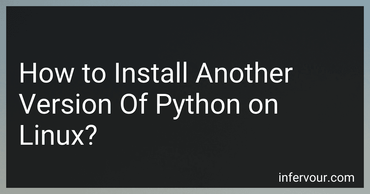 How to Install Another Version Of Python on Linux? image