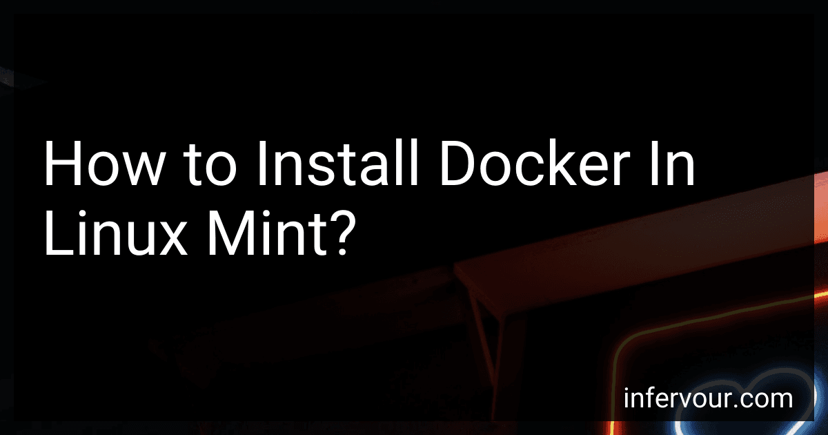 How to Install Docker In Linux Mint? image