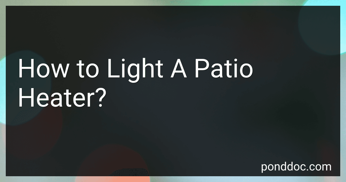 How to Light A Patio Heater? image