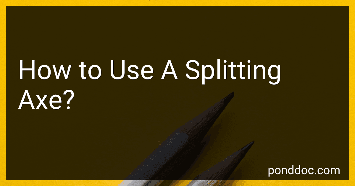 How to Use A Splitting Axe? image