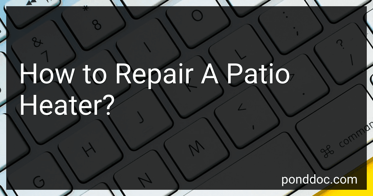 How to Repair A Patio Heater? image