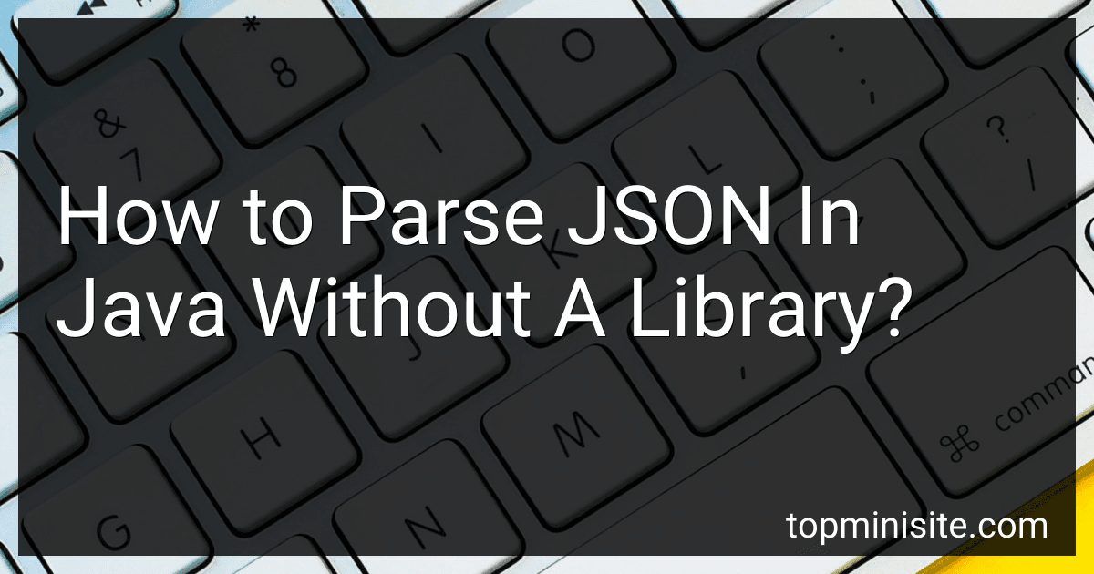 How to Parse JSON In Java Without A Library? image