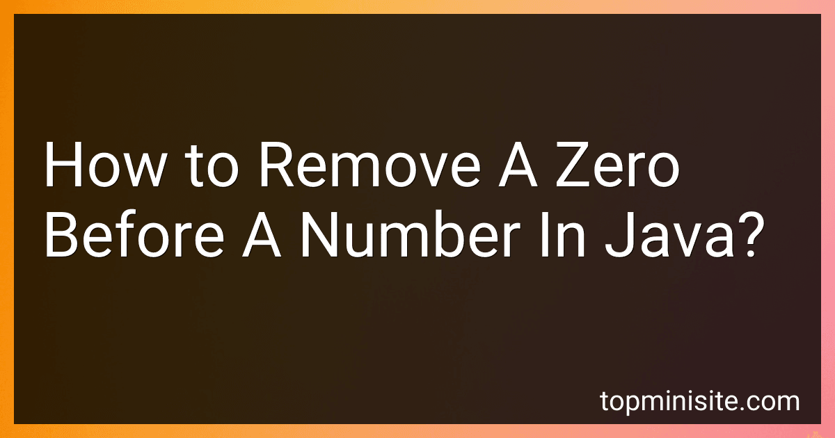 How to Remove A Zero Before A Number In Java? image