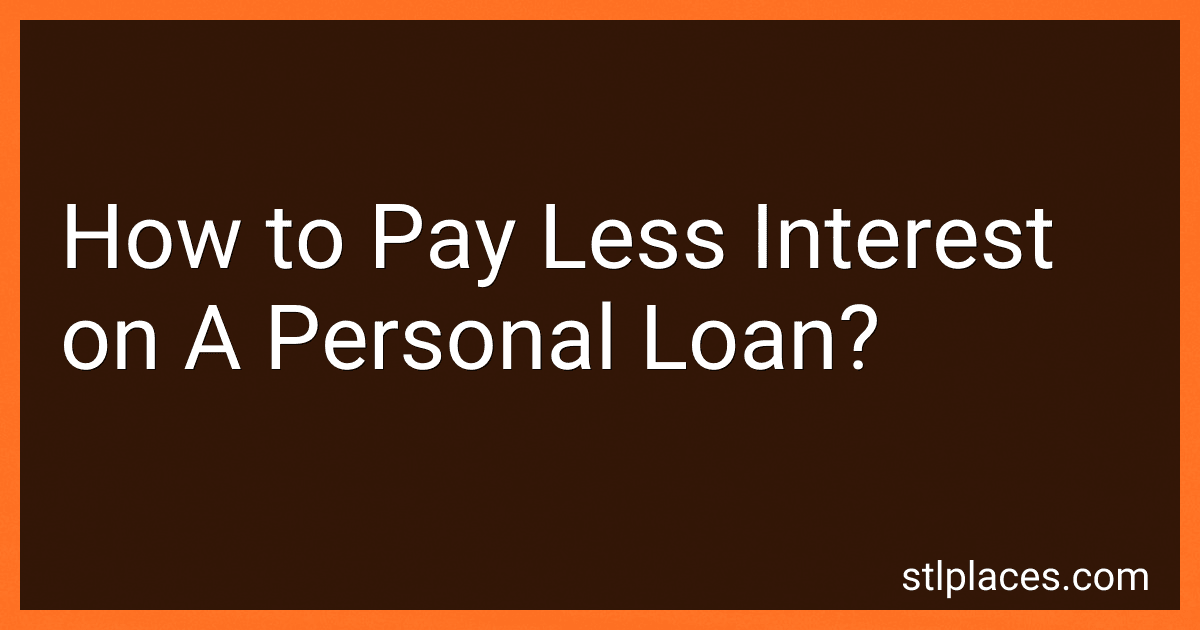 How to Pay Less Interest on A Personal Loan? image