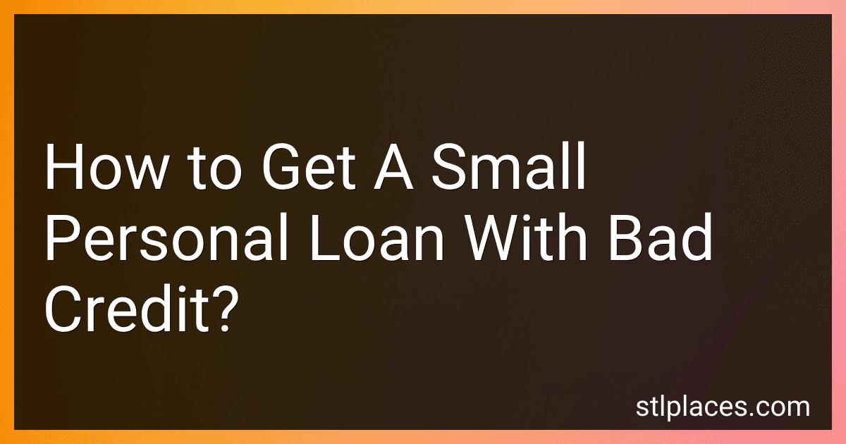 How to Get A Small Personal Loan With Bad Credit? image