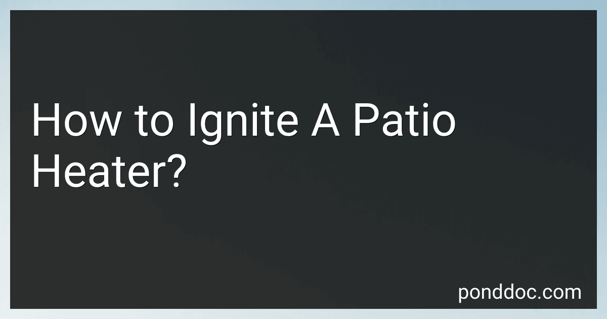 How to Ignite A Patio Heater? image