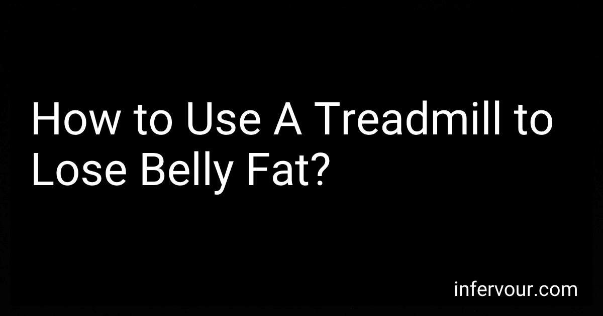 How to Use A Treadmill to Lose Belly Fat? image