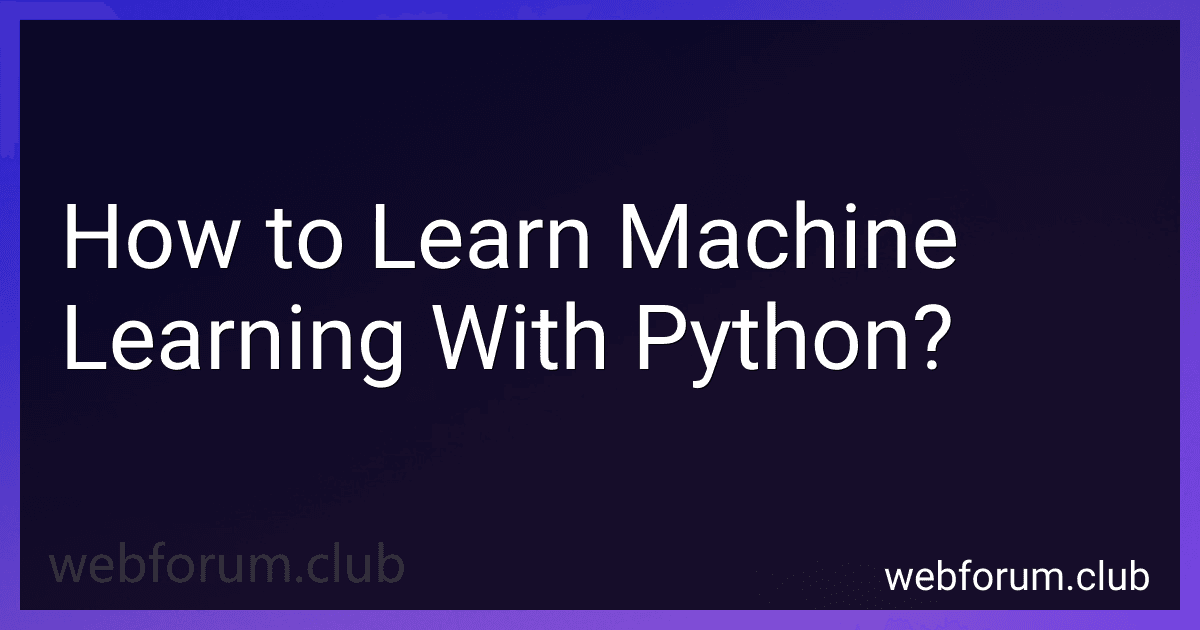 How to Learn Machine Learning With Python? image