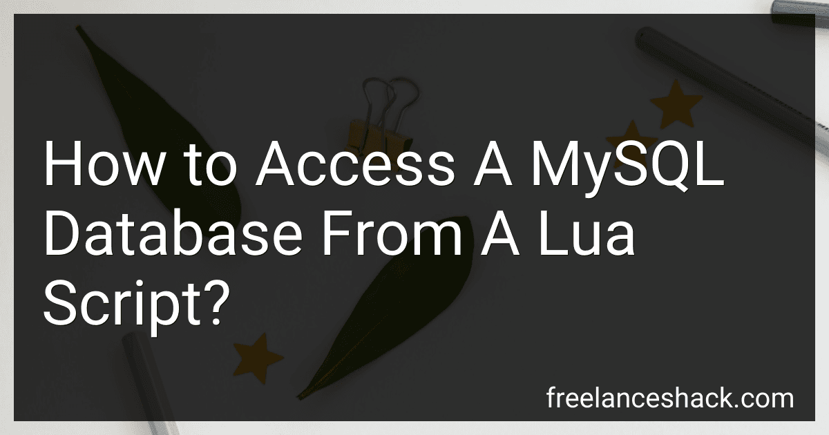 How to Access A MySQL Database From A Lua Script? image