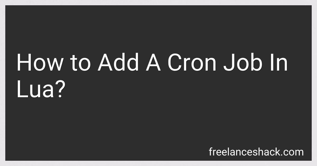 How to Add A Cron Job In Lua? preview
