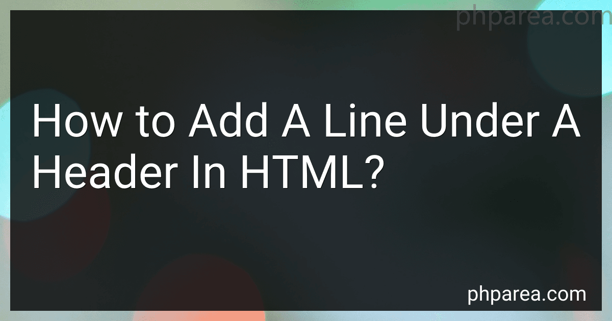How to Add A Line Under A Header In HTML? image