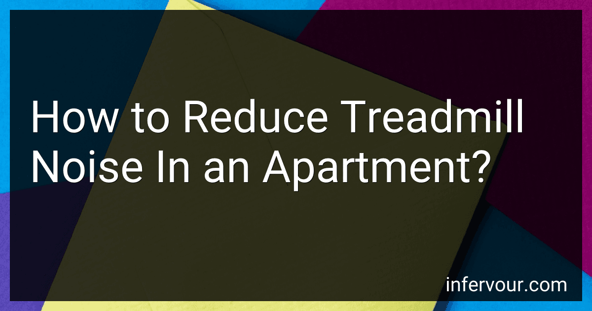 How to Reduce Treadmill Noise In an Apartment? image