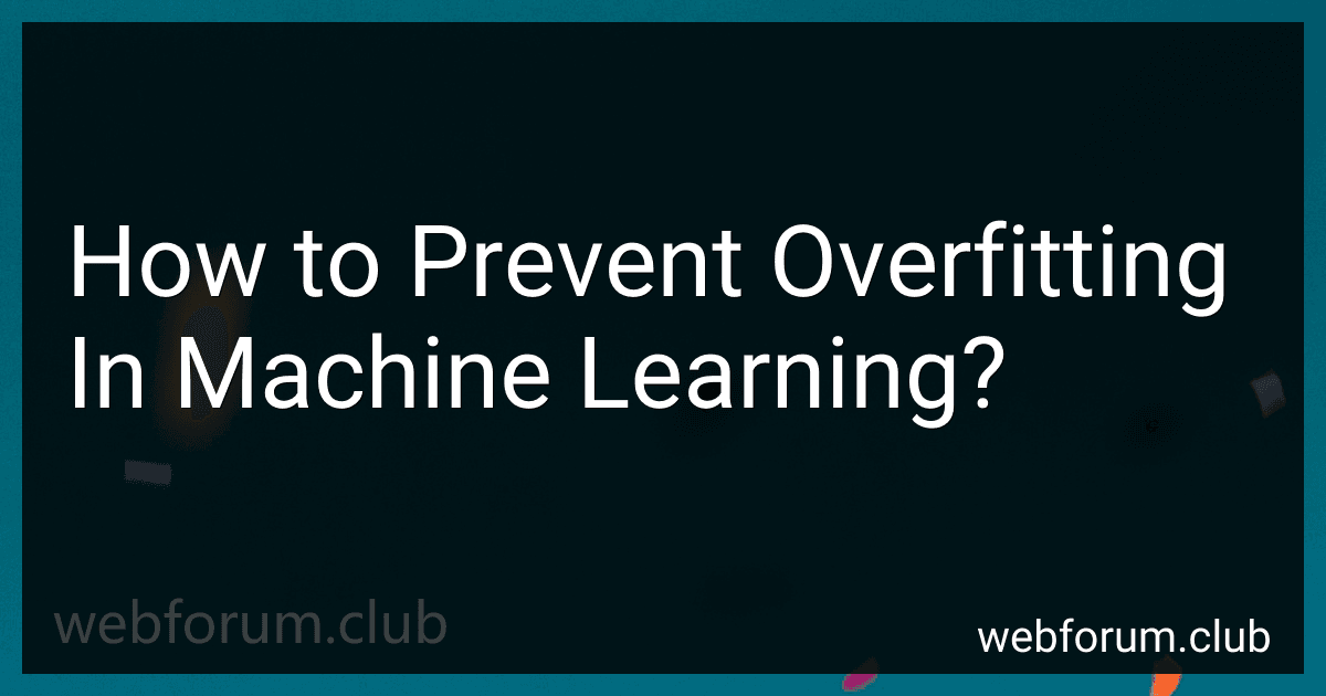 How to Prevent Overfitting In Machine Learning? image