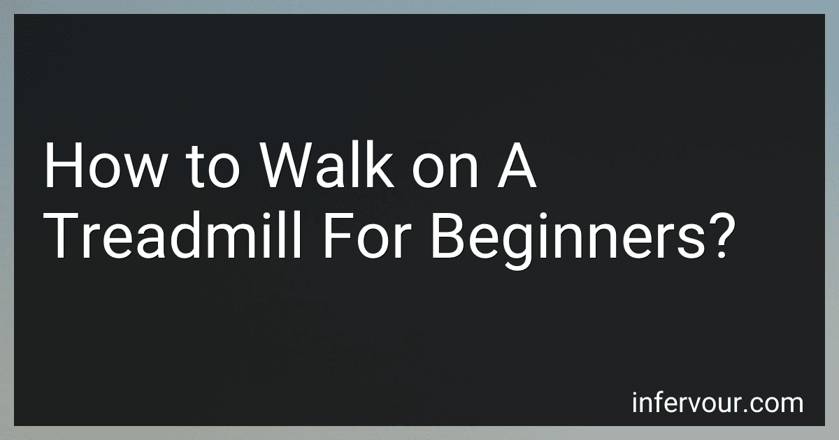 How to Walk on A Treadmill For Beginners? image