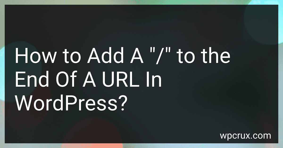 How to Add A "/" to the End Of A URL In WordPress? image