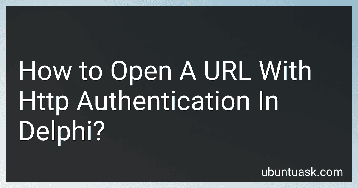 How to Open A URL With Http Authentication In Delphi? image