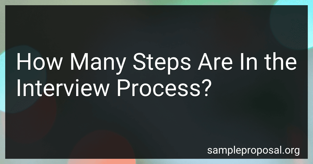 How Many Steps Are In the Interview Process? image