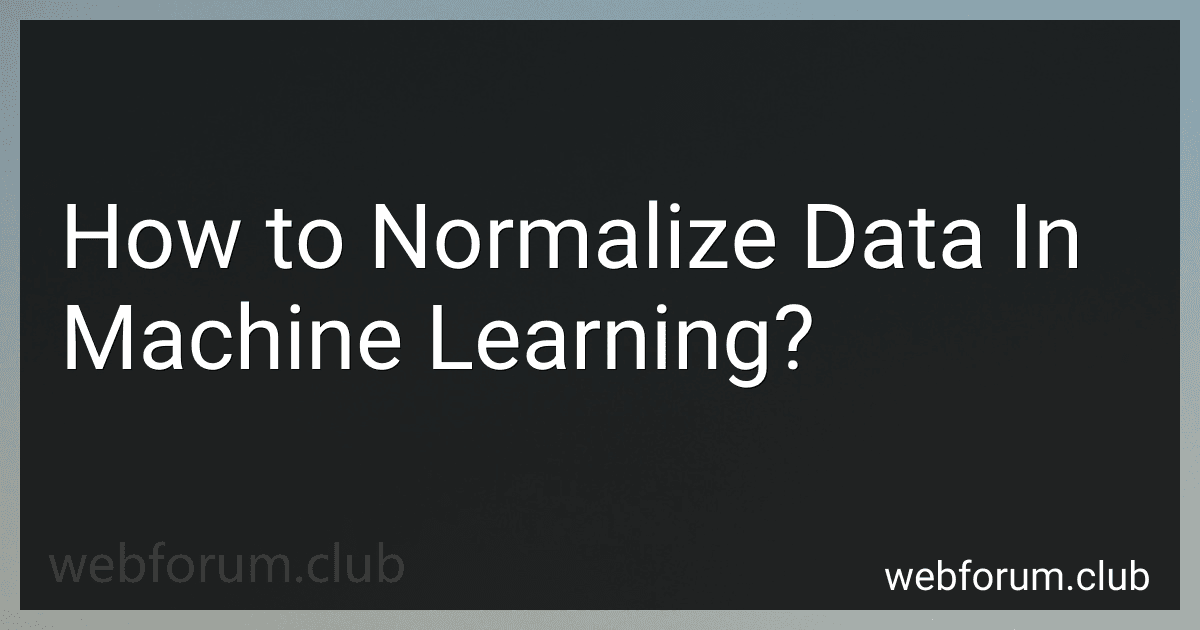 How to Normalize Data In Machine Learning? image