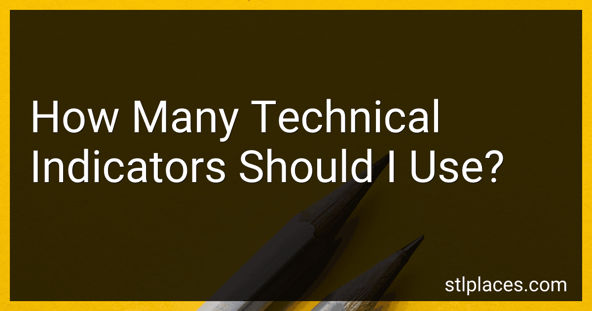 How Many Technical Indicators Should I Use? preview