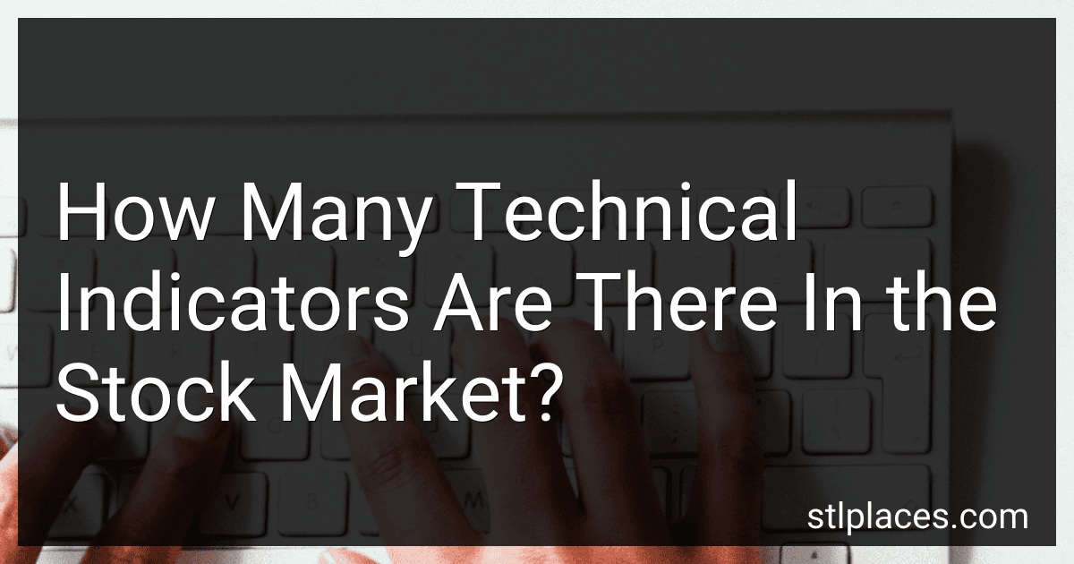 How Many Technical Indicators Are There In the Stock Market? preview