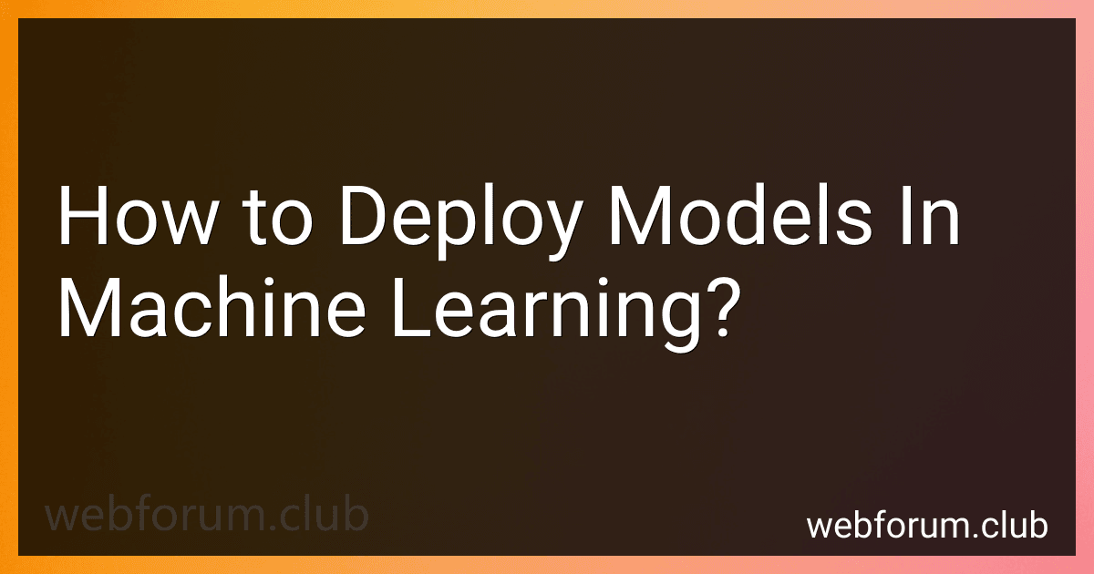 How to Deploy Models In Machine Learning? image