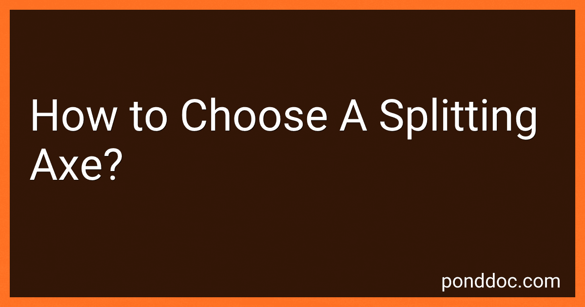 How to Choose A Splitting Axe? image