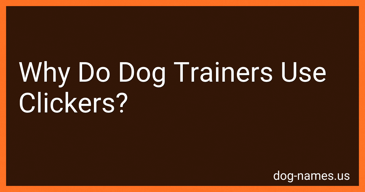 Why Do Dog Trainers Use Clickers? image