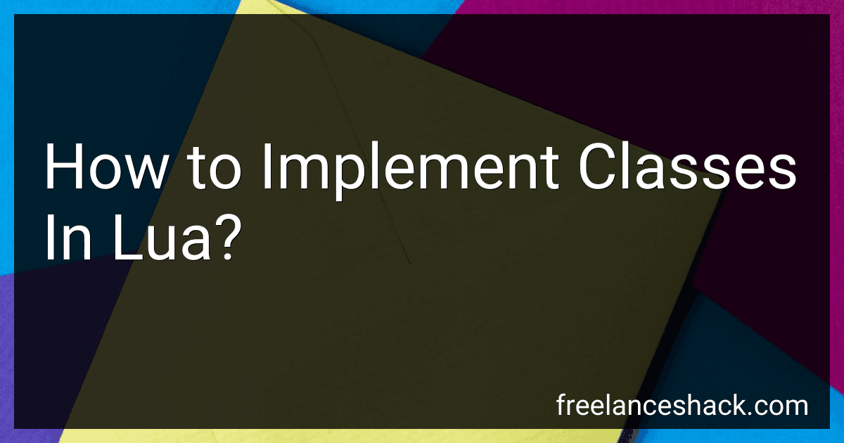 How to Implement Classes In Lua? image