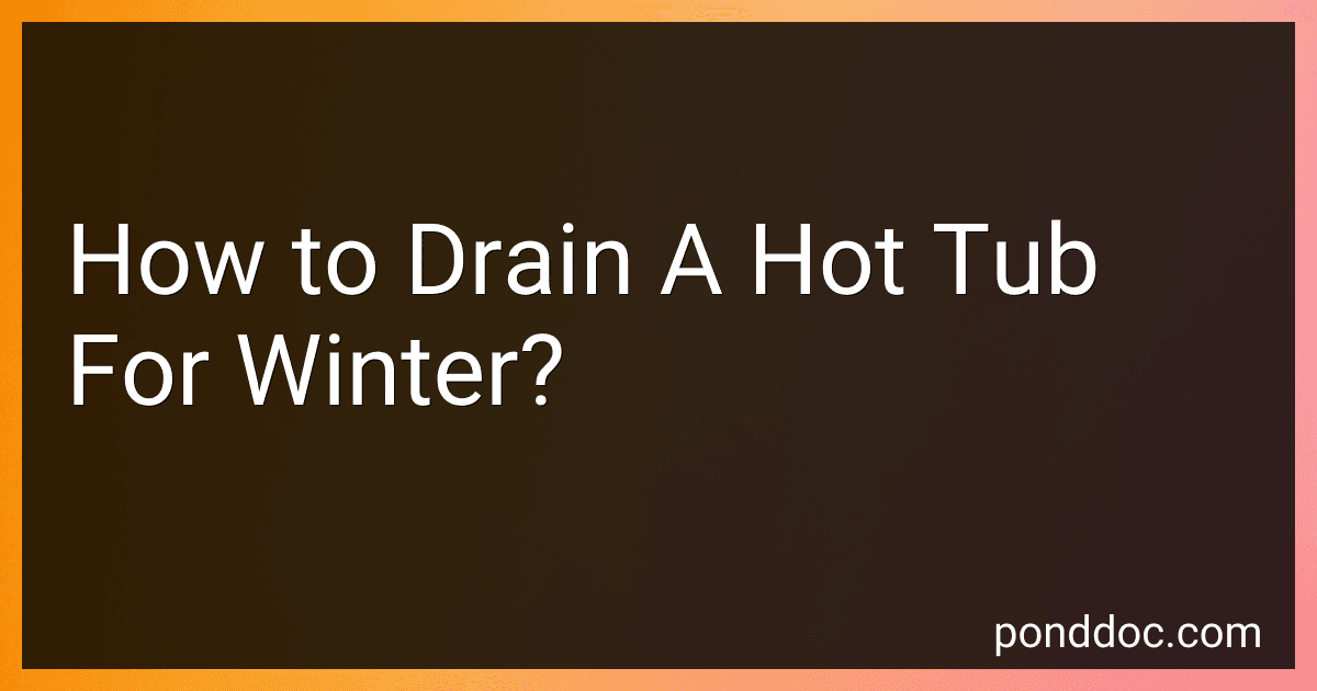 How to Drain A Hot Tub For Winter? image