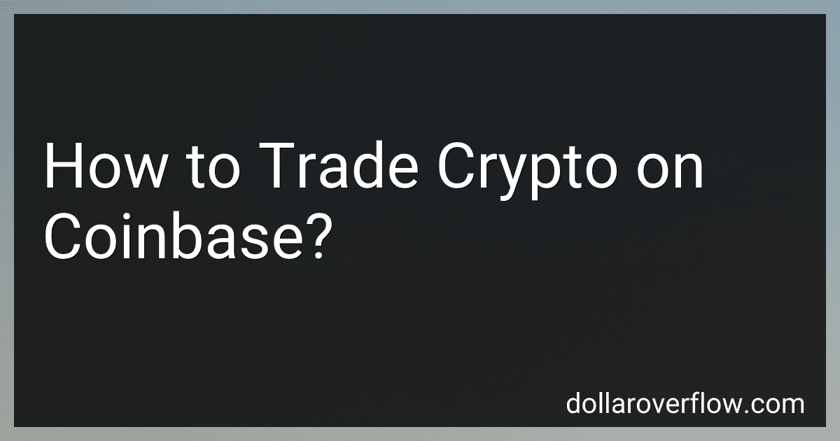 How to Trade Crypto on Coinbase? image
