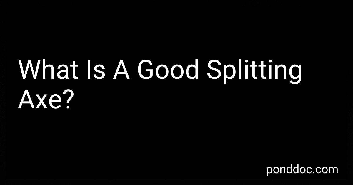 What Is A Good Splitting Axe? image