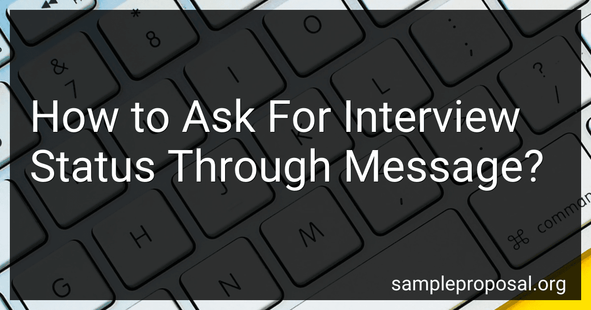 How to Ask For Interview Status Through Message? image