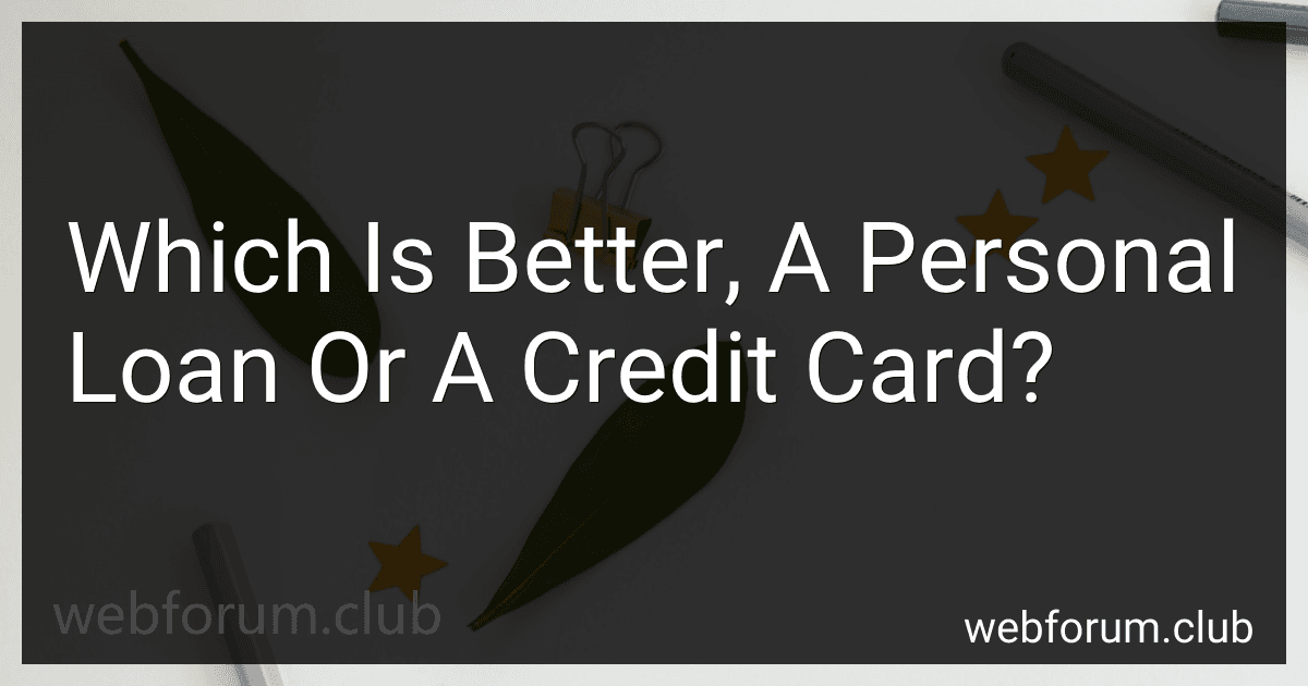 Which Is Better, A Personal Loan Or A Credit Card? preview