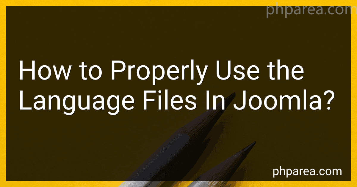 How to Properly Use the Language Files In Joomla? image