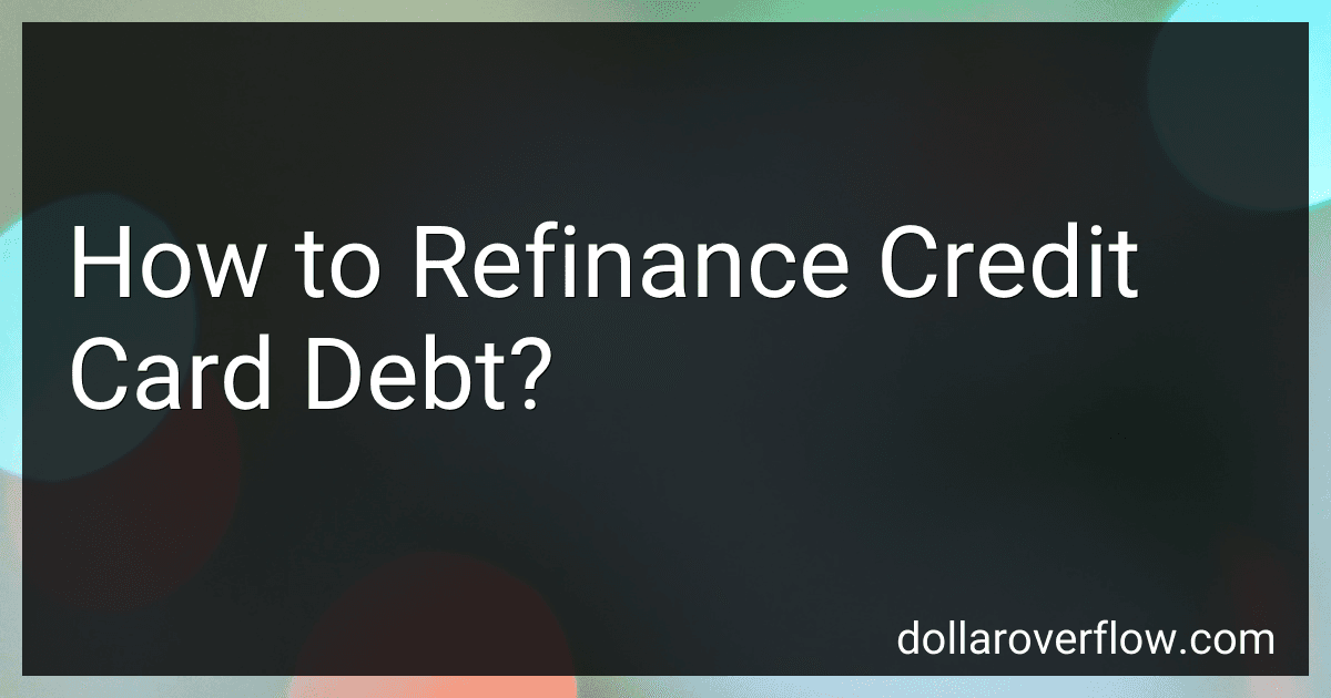 How to Refinance Credit Card Debt? image