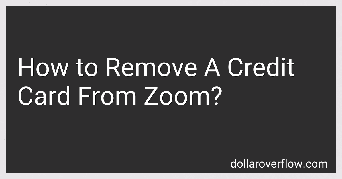 How to Remove A Credit Card From Zoom? image