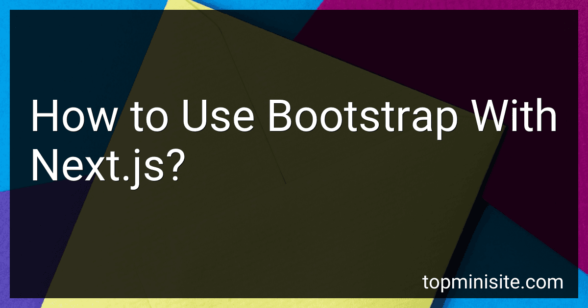 How to Use Bootstrap With Next.js? image