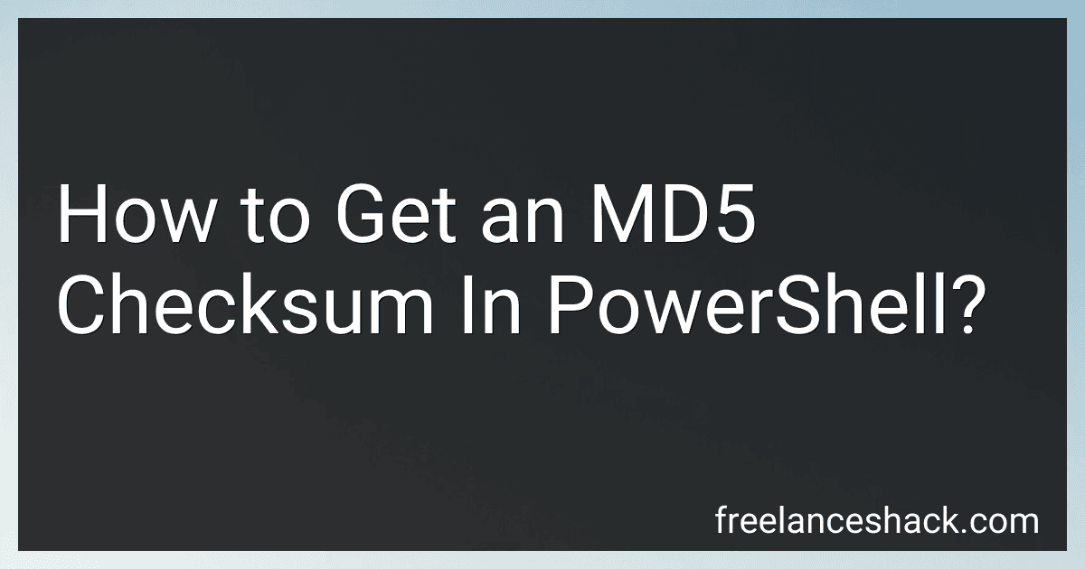How to Get an MD5 Checksum In PowerShell? preview