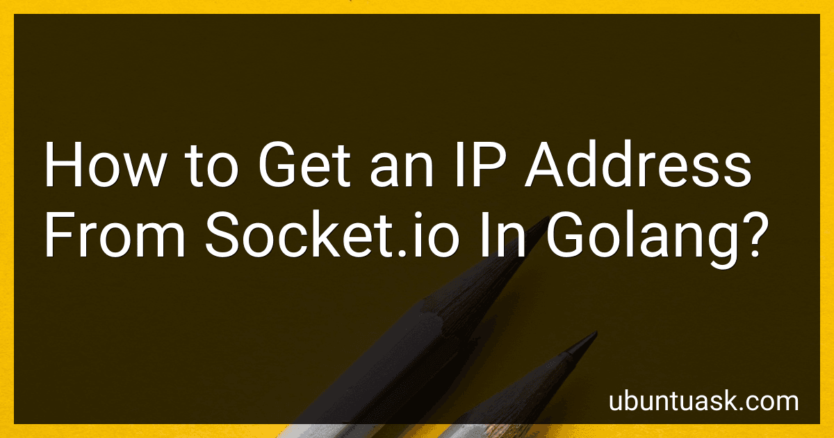 How to Get an IP Address From Socket.io In Golang? image