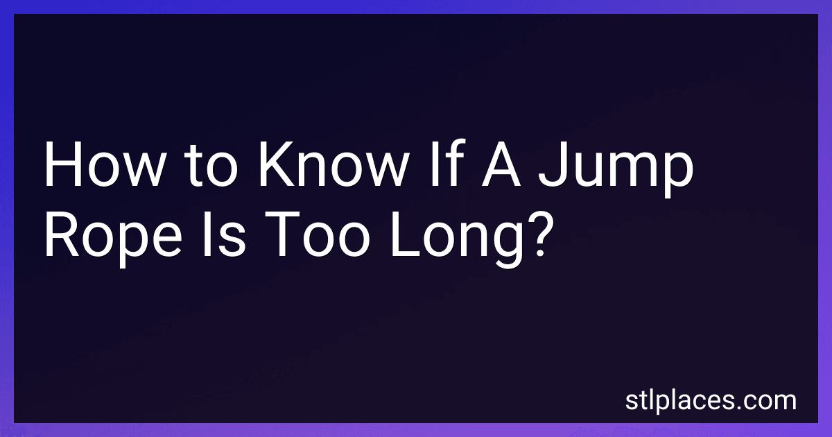 How to Know If A Jump Rope Is Too Long? image