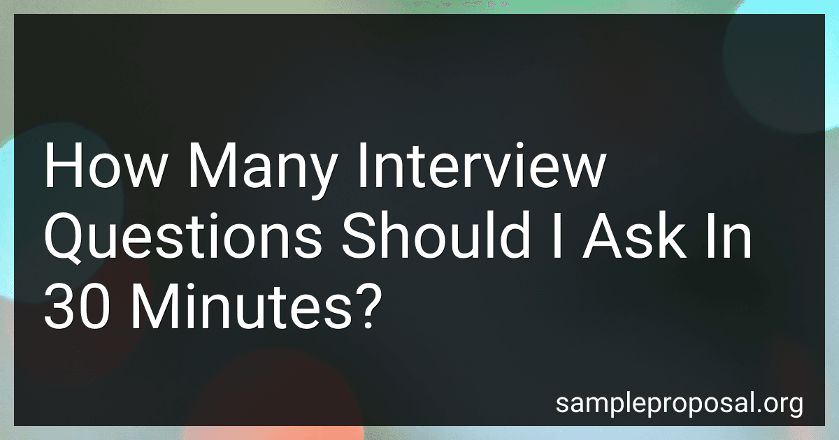 How Many Interview Questions Should I Ask In 30 Minutes? image