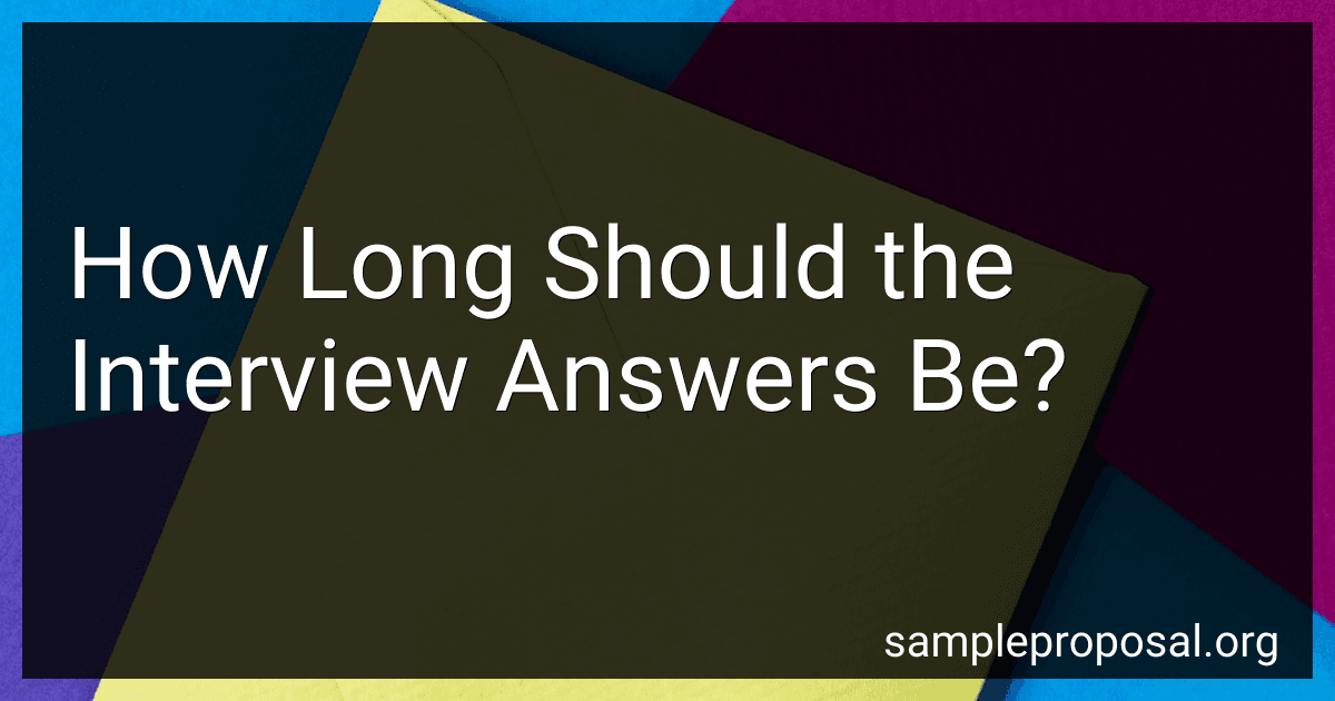 How Long Should the Interview Answers Be? image